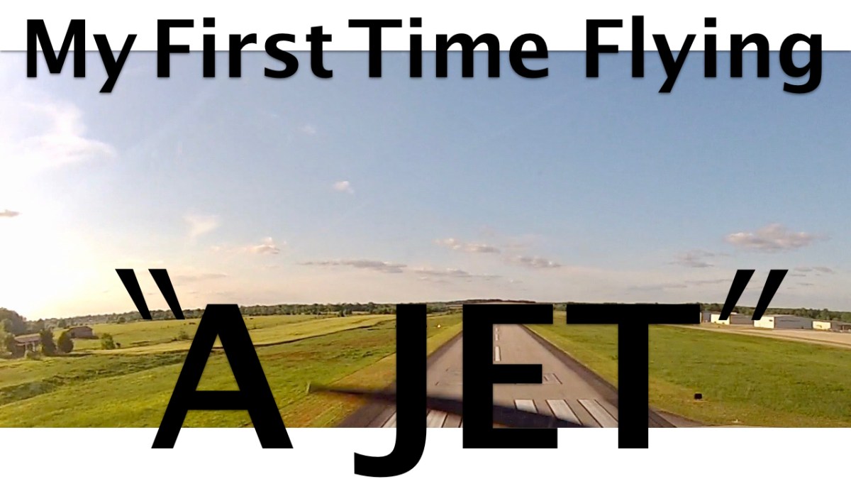 My First Time Flying a&nbsp;Jet